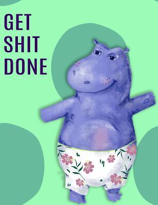 Download Big Fat Bullet Journal Notebook Hippo in Shorts - Get Shit Done: 300 Plus Numbered Pages with 300 Graph Style Grid Pages, 6 Index Pages and 2 Key Pages in Large 8.5 X 11 Size Plenty of Space for Writing, Taking Notes, List Making, Journaling and Doodling. - NOT A BOOK file in PDF