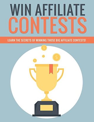 Download Win Affiliate Contests : How To Win Affiliate Contests - Raul Moore file in ePub