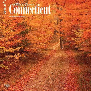 Read Connecticut, Wild & Scenic 2018 12 x 12 Inch Monthly Square Wall Calendar, USA United States of America Northeast State Nature (Multilingual Edition) - NOT A BOOK file in ePub