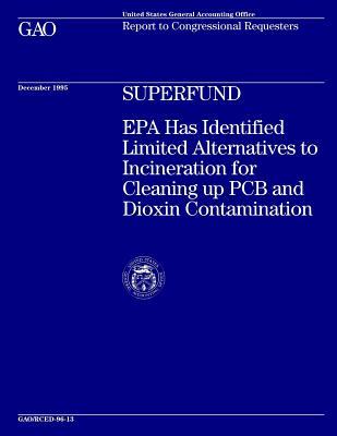 Download Rced-96-13 Superfund: EPA Has Identified Limited Alternatives to Incineration for Cleaning Up PCB and Dioxin Contamination - U.S. Government Accountability Office file in PDF