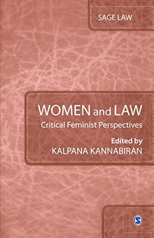 Read online Women and Law: Critical Feminist Perspectives (SAGE Law) - Kalpana Kannabiran | PDF