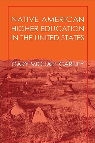 Read Native American Higher Education in the United States - Cary Carney | ePub