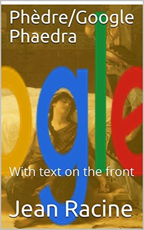 Download Phèdre/Google Phaedra: With text on the front - Jean Racine file in ePub