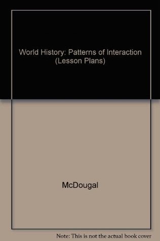 Download World History: Patterns of Interaction (Lesson Plans) - McDougal file in PDF