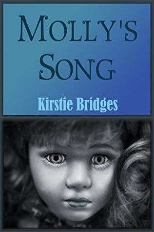 Read Molly's Song: Secrets of Simpleton: Book One (The Secrets of Simpleton 1) - Kirstie Bridges | PDF