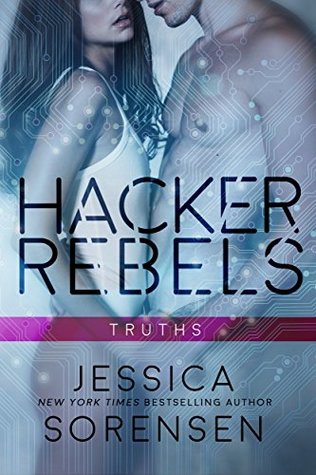 Download Discovering Alexis: Truths: A Reverse Harem Series (Hacker Rebels Book 1a) - Jessica Sorensen file in PDF
