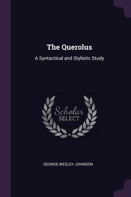 Download The Querolus: A Syntactical and Stylistic Study - George Wesley Johnson file in ePub