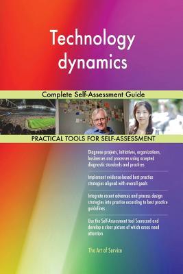 Download Technology dynamics Complete Self-Assessment Guide - Gerardus Blokdyk file in PDF