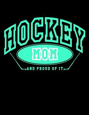 Read online Hockey Mom and Proud of It: Hockey Gifts for Women - Hockey Sketchbook 8.5x11 - NOT A BOOK | PDF