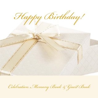 Download Happy Birthday!: Celebration Memory Book & Guest Book - 90th Birthday Supplies in All departments | ePub
