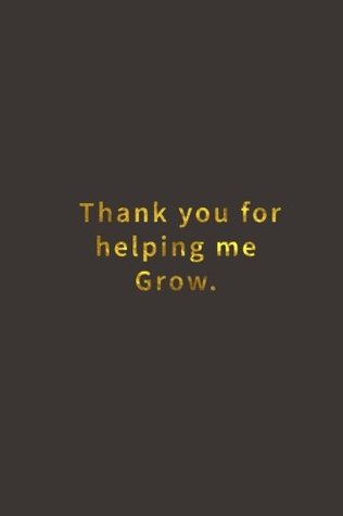 Read Thank You for helping me Grow.: Lined notebook - NOT A BOOK file in ePub