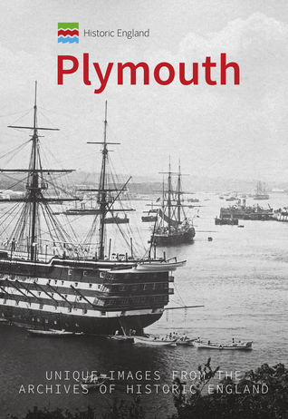 Download Historic England: Plymouth: Unique Images from the Archives of Historic England - Ernie Hoblyn file in PDF
