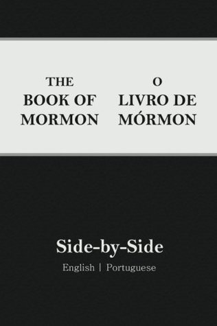 Download Book of Mormon Side-by-Side: English   Portuguese - Joe Rigby | PDF