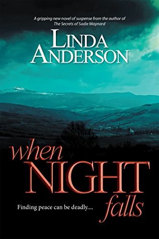 Read When Night Falls: Finding Peace Can Be Deadly.: Finding Peace Can Be Deadly. - Linda Anderson | PDF