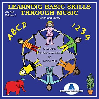 Read Learning Basic Skills Through Music Vol. 3 Health & Safety - Health & Safety file in PDF