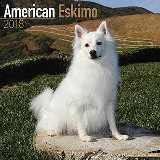 Download American Eskimo Calendar - Dog Breed Calendars - 2017 - 2018 wall Calendars - 16 Month by Avonside - NOT A BOOK | ePub