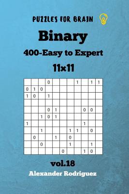 Download Puzzles for Brain - Binary 400 Easy to Expert 11x11 Vol. 18 - Alexander Rodriguez | ePub