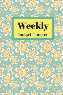 Download Budget Planner Weekly: 52 Week Organizer Your Budget. Easy to Record and Control Your Finances. - Rebecca Dragon file in ePub