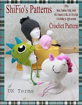 Read Crochet pattern - CP361 - dinosaur unicorn plain hat, baby to adult - UK Terminolgy - ShiFio's Patterns | PDF