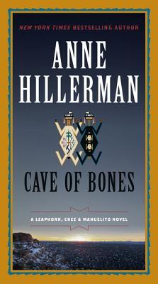Read Cave of Bones: A Leaphorn, Chee Manuelito Novel - Anne Hillerman | PDF