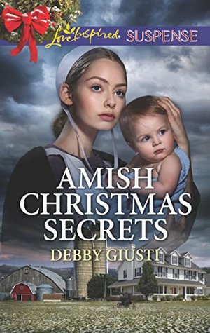 Read online Amish Christmas Secrets (Mills & Boon Love Inspired Suspense) - Debby Giusti | PDF