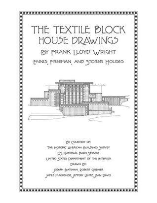 Download The Textile Block House Drawings, By Frank Lloyd Wright - J. Randal Wilkerson | PDF