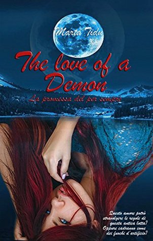 Download The love of a Demon: La promessa del per sempre (The Curse Vol. 1) - Marta Tidu | ePub