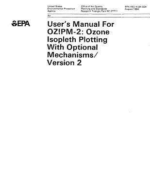Read online Ozone Isopleth Plotting with Optional Mechanisms - United States Environmenta Agency (Epa) file in ePub