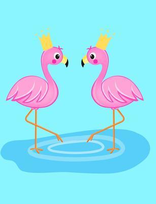 Download Flamingo Princess Composition Notebook: Wide Ruled (7.44 X 9.69) Cute Tropical Scene with Kawaii Bird Princesses Wearing Crowns - Cute Cuteness | ePub