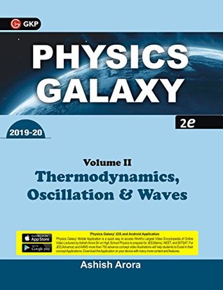 Download Physics Galaxy: Thermodynamics, Oscillations & Waves by Ashish Arora - Vol. 2 - GK PUBLICATION file in ePub