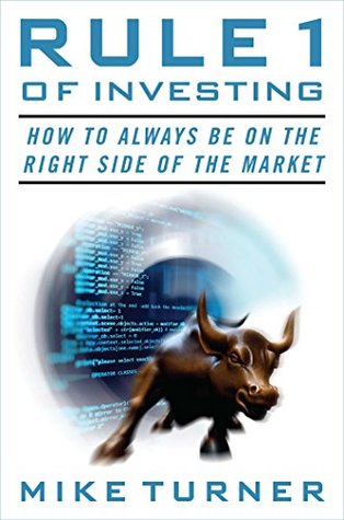 Download Rule 1 of Investing: How to Always Be on the Right Side of the Market - Mike Turner file in PDF