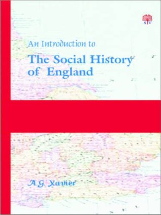 Download An Introduction to the Social History of England - A.G. Xavier | PDF