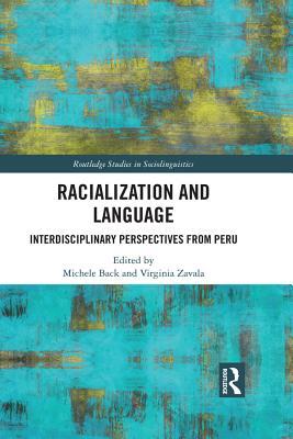 Download Interdisciplinary Perspectives on Racializing Discourses in Peru - Michele Back | ePub