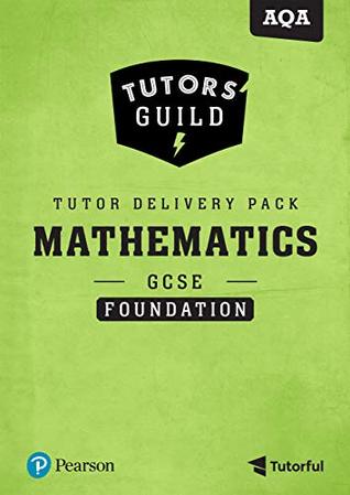 Download Tutors' Guild GCSE AQA Maths Foundation Tutor Delivery Pack Print - Kathryn Hipkiss file in PDF