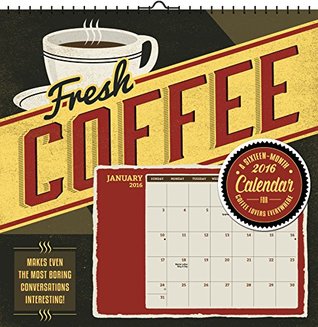 Read Coffee Addiction – Cory Steffen 2016 Art Calendar - Trends file in ePub
