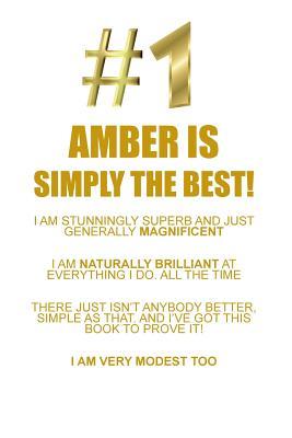 Read AMBER IS SIMPLY THE BEST AFFIRMATIONS WORKBOOK Positive Affirmations Workbook Includes: Mentoring Questions, Guidance, Supporting You - Affirmations World | PDF
