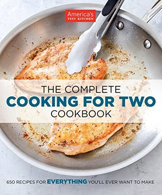 Read online The Complete Cooking for Two Cookbook: 650 Recipes for Everything You'll Ever Want to Make - America's Test Kitchen file in PDF