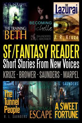 Read online An Sf/Fantasy Reader: Short Stories from New Voices - J.R. Kruze | ePub