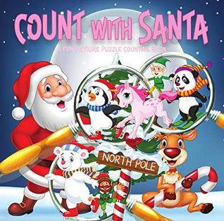 Download Count With Santa: A Fun Picture Puzzle Book For 2-5 Year Olds - Little Explorer Books | PDF
