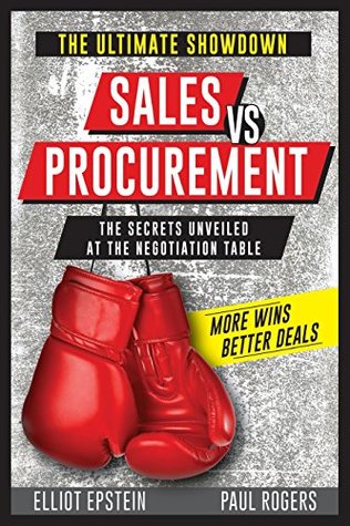 Download Sales vs Procurement: The Secrets Unveiled at the Negotiation Table - Elliot Epstein file in ePub
