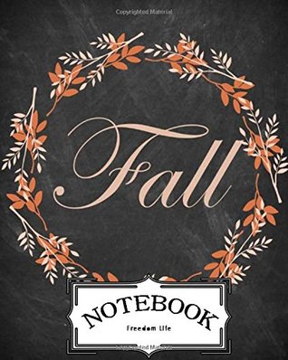Download Notebook : Fall: Notebook Journal Diary, 120 pages, 8 x 10 (Notebook Lined,Blank No Lined) -  | ePub