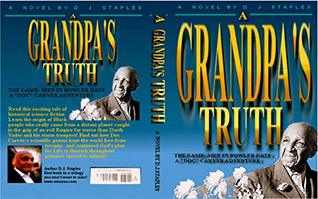 Download A Grandpa's Truth: The Game: A Doc Carver Adventure (Book 1) - D.J. Staples | PDF
