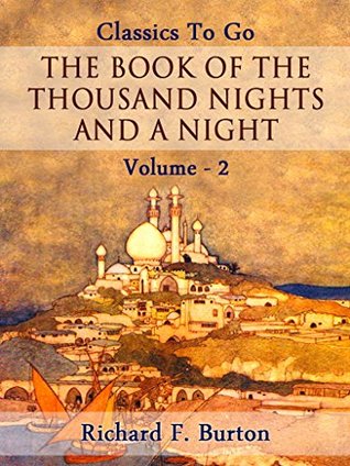 Read The Book of the Thousand Nights and a Night — Volume 02 - Richard F. Burton file in PDF