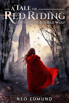 Read online Fate of the Big Bad Wolf (A Tale of Red Riding #2) - Neo Edmund file in PDF
