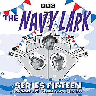 Download The Navy Lark: Series 15: The Classic BBC Radio Sitcom - Lawrie Wyman file in PDF