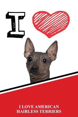 Read I Love American Hairless Terriers: Blank Cookbook Recipe Journal Featuring 120 Pages 6x9 -  file in PDF