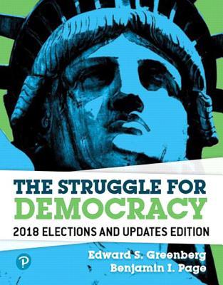 Download Revel for the Struggle for Democracy, 2018 Elections and Updates Edition -- Access Card - Edward S. Greenberg | ePub