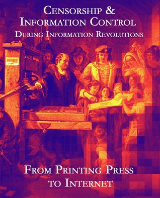 Download Censorship & Information Control: From Printing Press to Internet - Ada Palmer | ePub