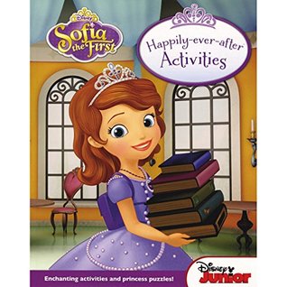 Read online Disney Junior Sofia the First: Happily-Ever-After Activities - Walt Disney Company file in ePub