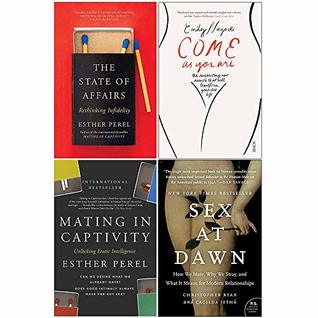Download State of Affairs, Mating In Captivity, Come As You Are, Sex At Dawn 4 Books Collection Set - Esther Perel file in ePub